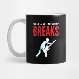 When A Guitar Strap Breaks Dark Theme Mug